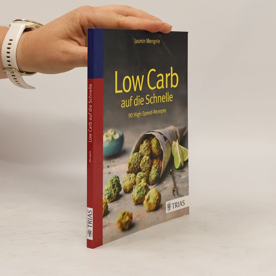 Jasmin Mengele Low Carb auf die Schnelle