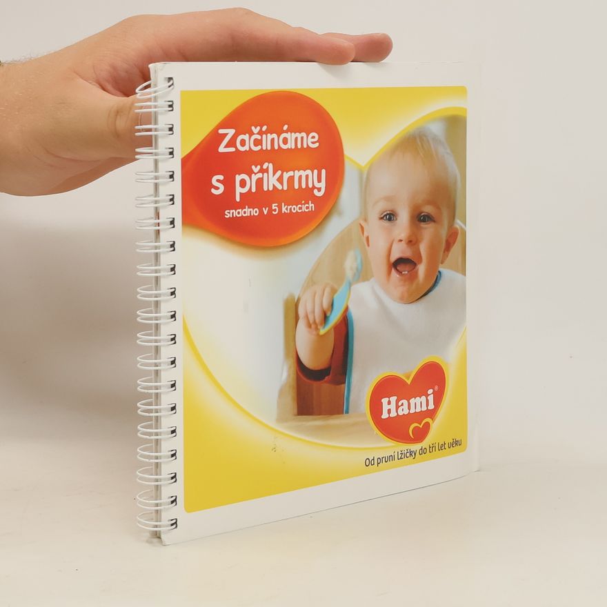 Kolektiv autorů Začínáme s příkrmy snadno v 5 krocích