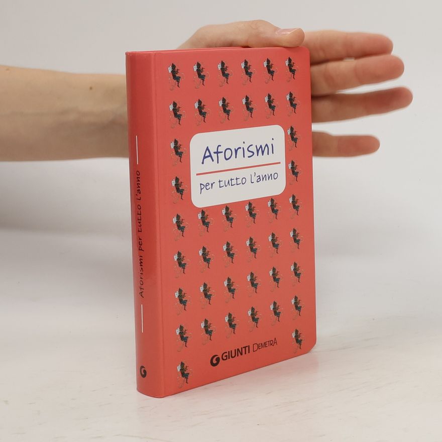 Various authors Aforismi per tutto l'anno