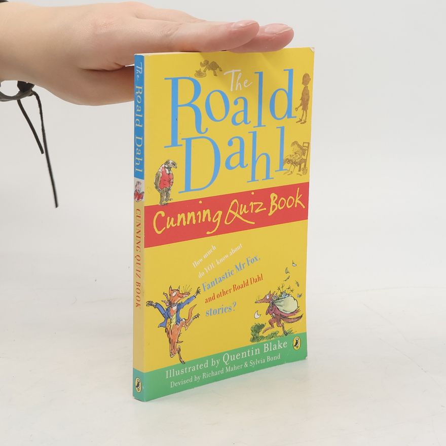 Quentin Blake The Roald Dahl Cunning Quiz Book