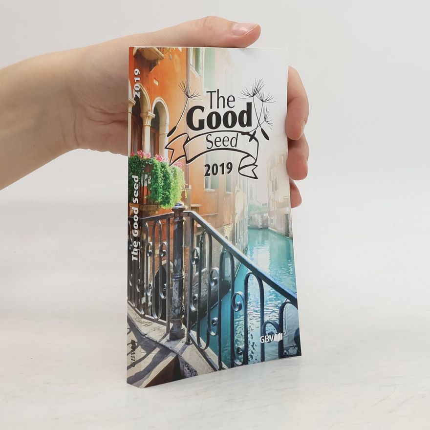 Various authors The Good Seed 2019