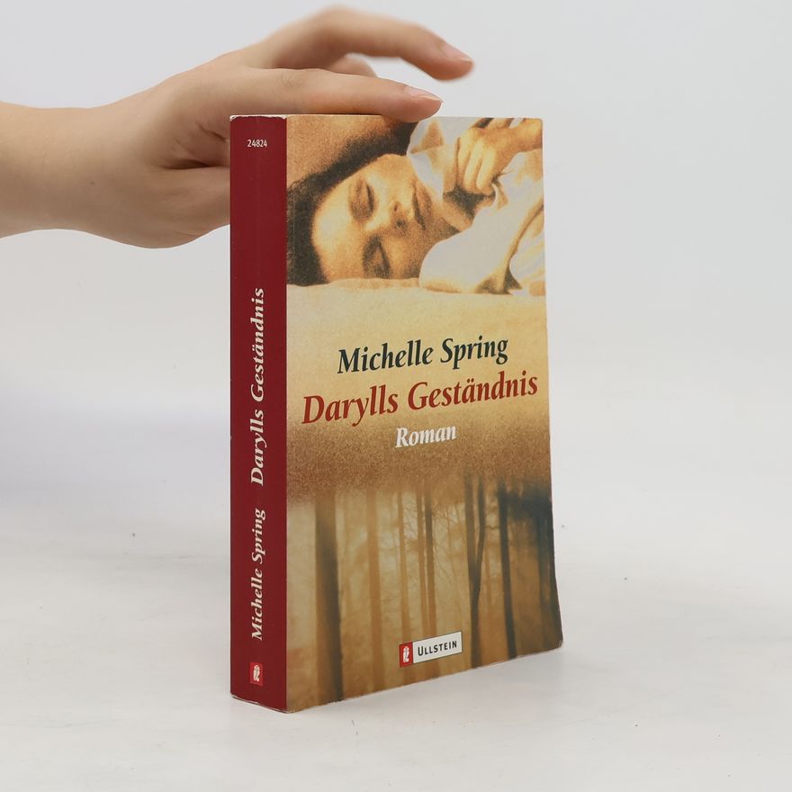 Michelle Spring Darylls Geständnis