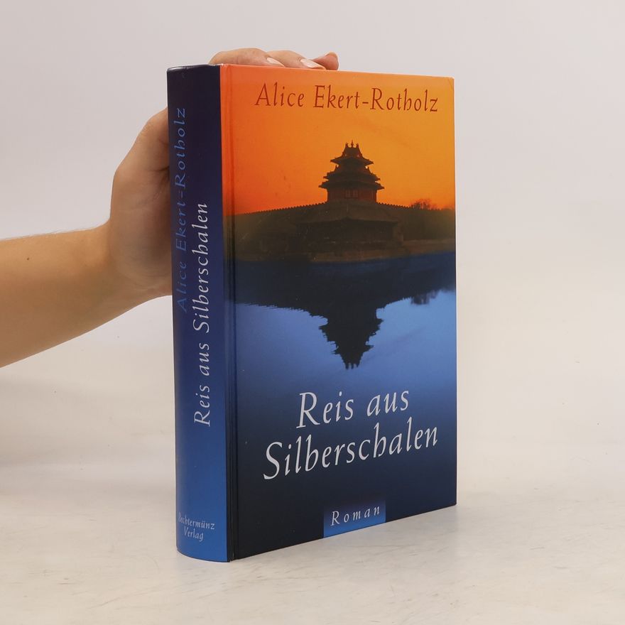 Alice Ekert-Rotholz Reis aus Silberschalen