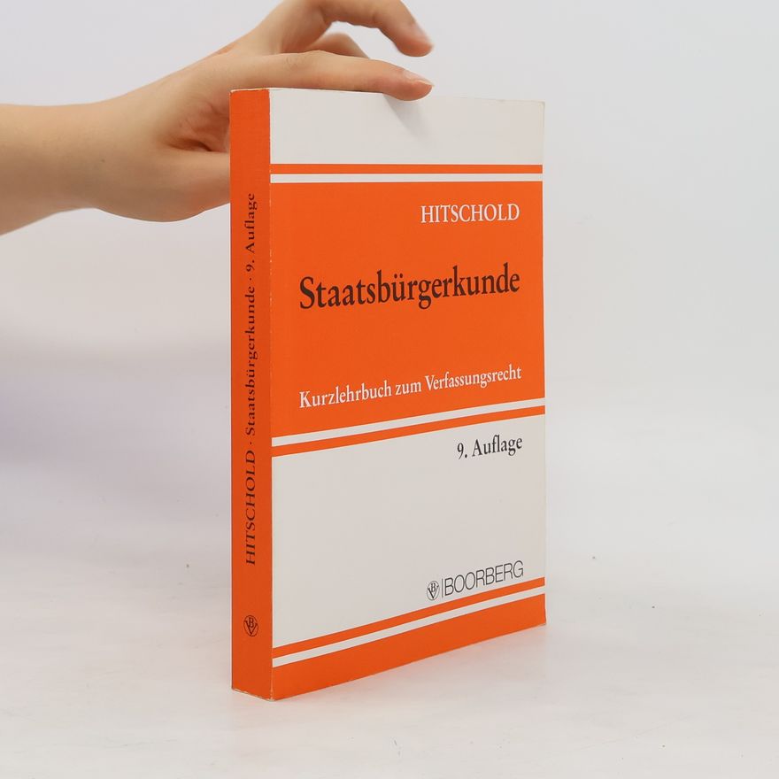 Hans Joachim Hitschold Staatsbürgerkunde