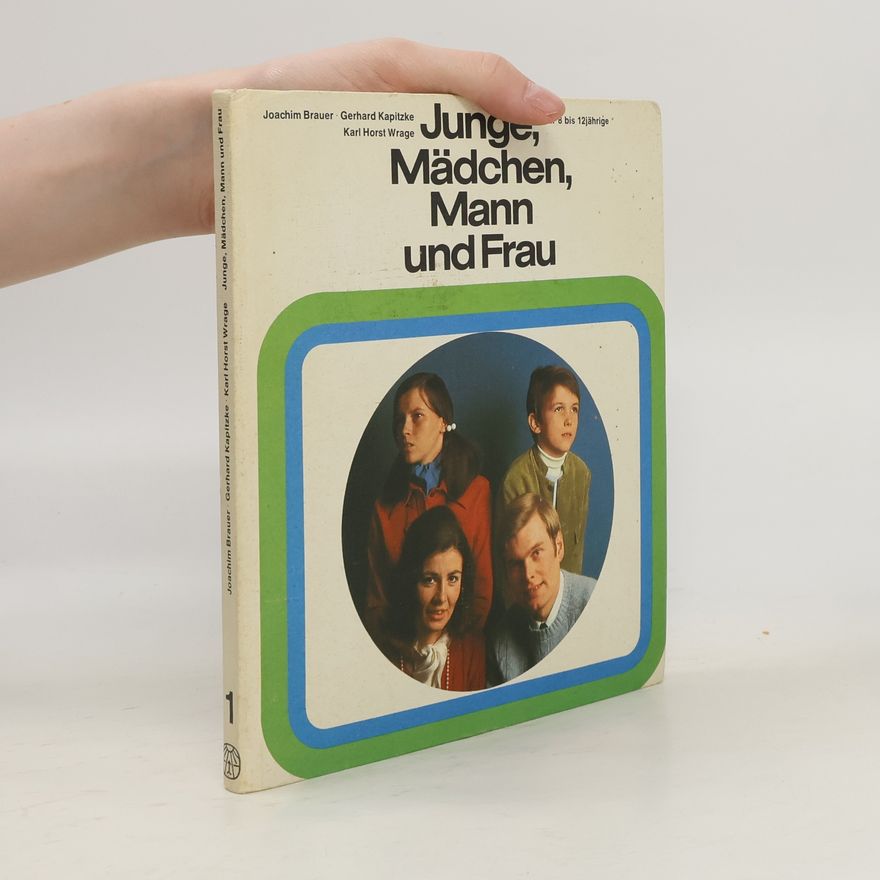 Joachim Brauer Junge, Mädchen, Mann und Frau