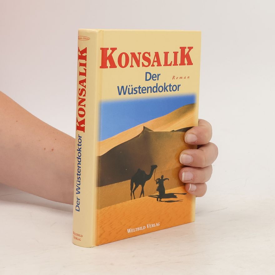 Heinz Günther Konsalik Der Wüstendoktor
