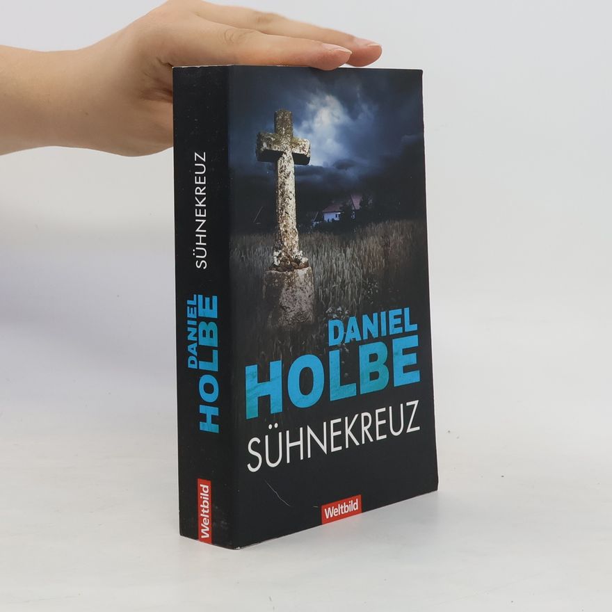Daniel Holbe Sühnekreuz