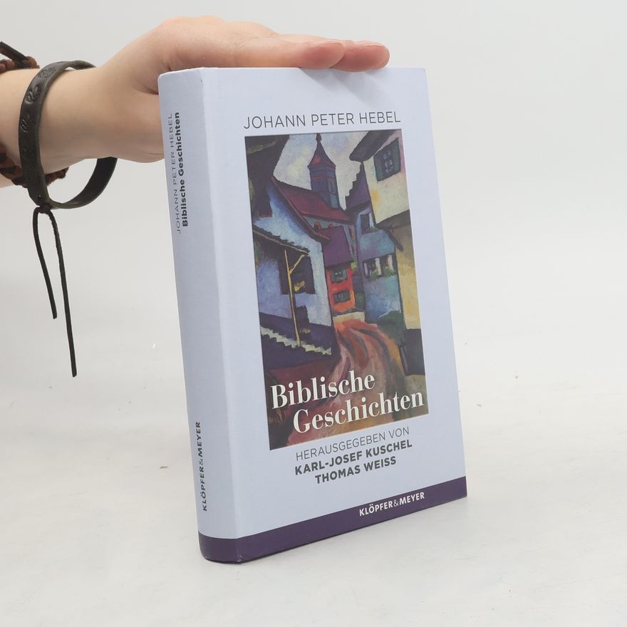Johann Peter Hebel Biblische Geschichten