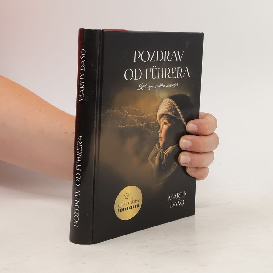 Martina Daňová Pozdrav od Führera