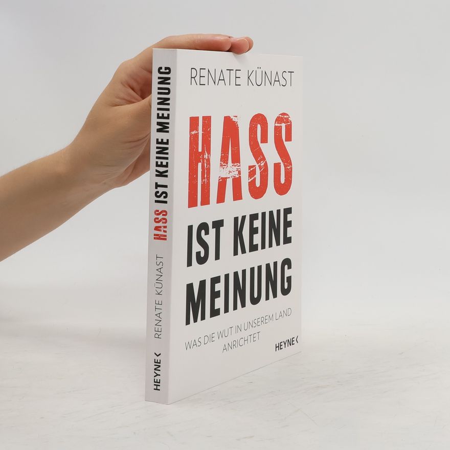 Renate Kunast Hass ist keine Meinung