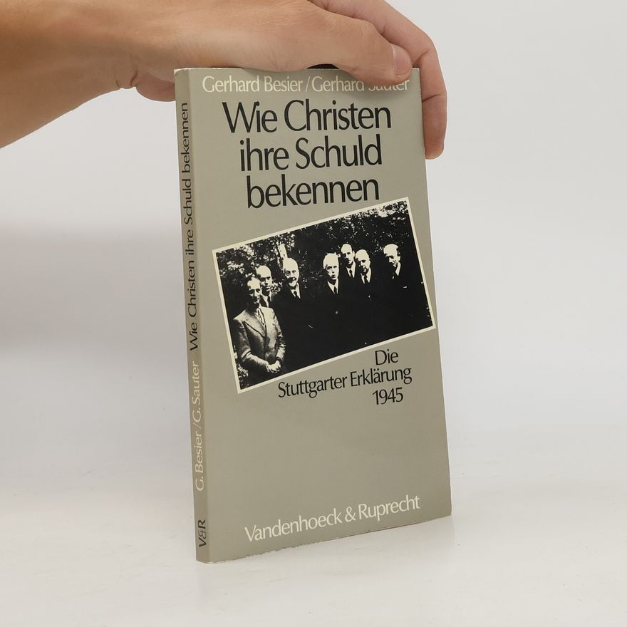 Gerhard Sauter Wie Christen ihre Schuld bekennen