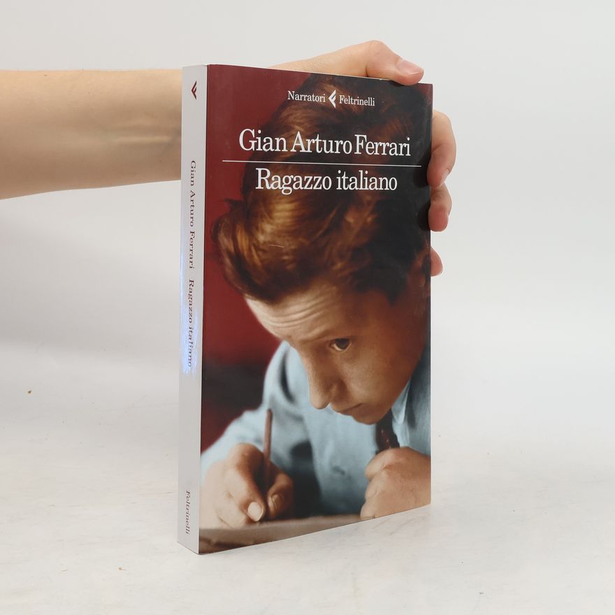 Gian Arturo Ferrari Ragazzo italiano