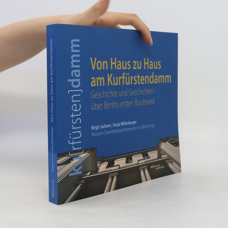 Birgit Jochens Von Haus zu Haus am Kurfürstendamm