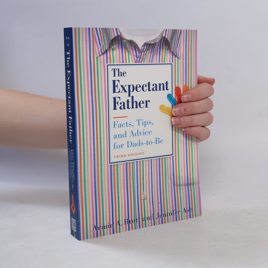Armin A. Brott The Expectant Father
