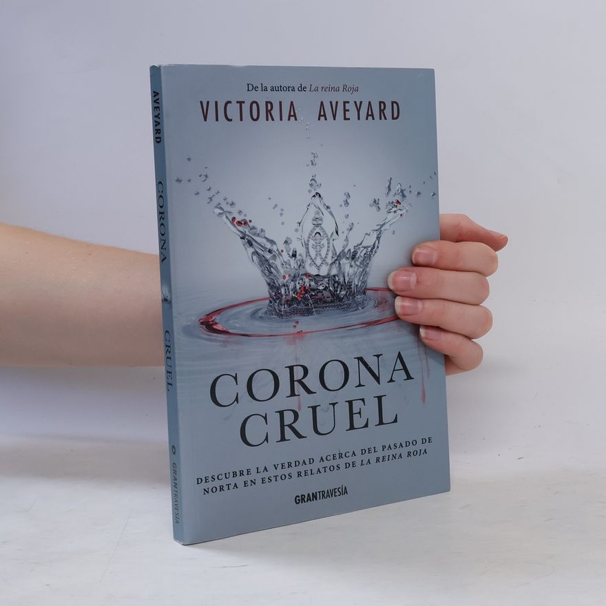 Victoria Aveyard Corona cruel