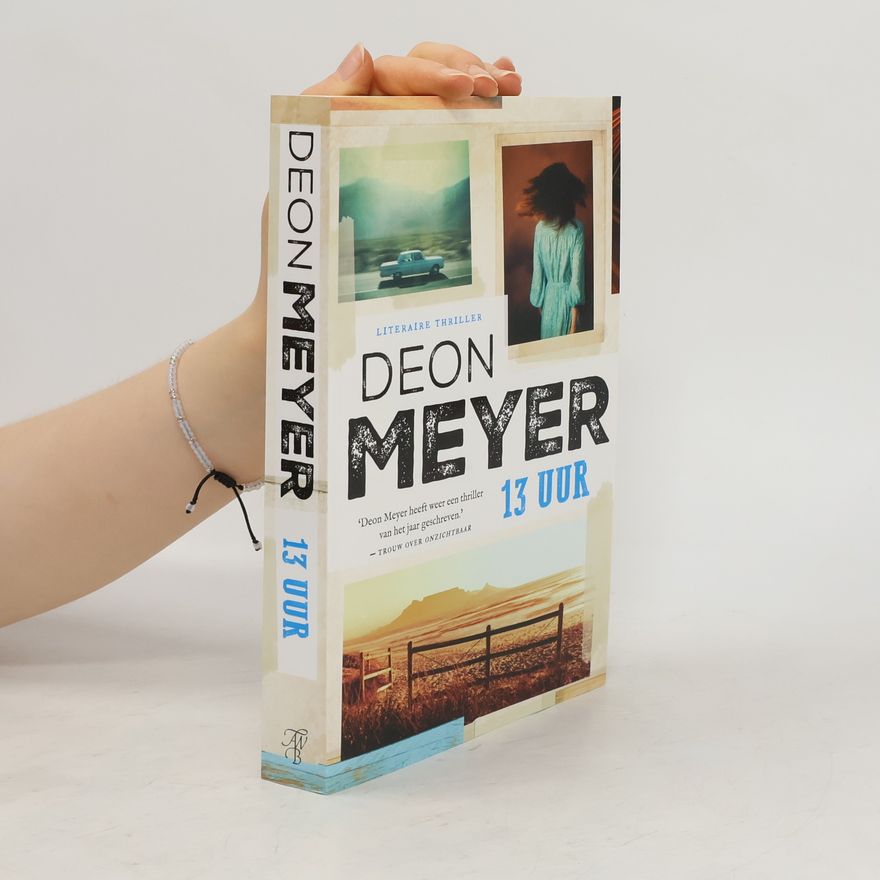 Deon Meyer 13 uur