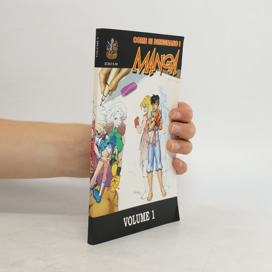 Autorenkollektiv Come si disegnano i manga, vol. 1