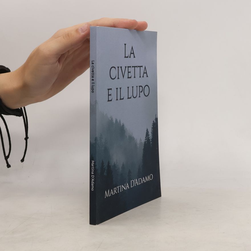 Martina D'Adamo Civetta e il lupo