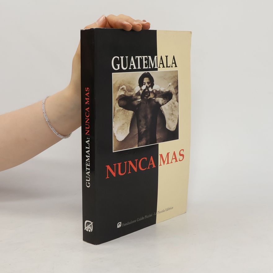 Autorenkollektiv Guatemala: Nunca mas