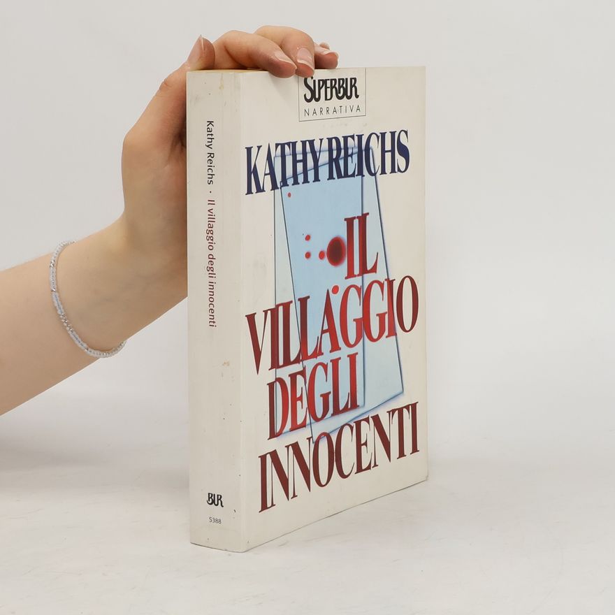 Kathy Reichs Il villaggio degli innocenti
