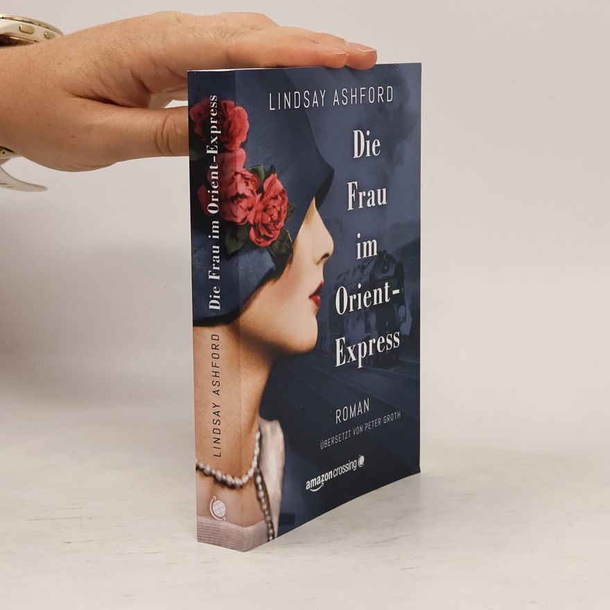 Lindsay Jayne Ashford Die Frau im Orient-Express