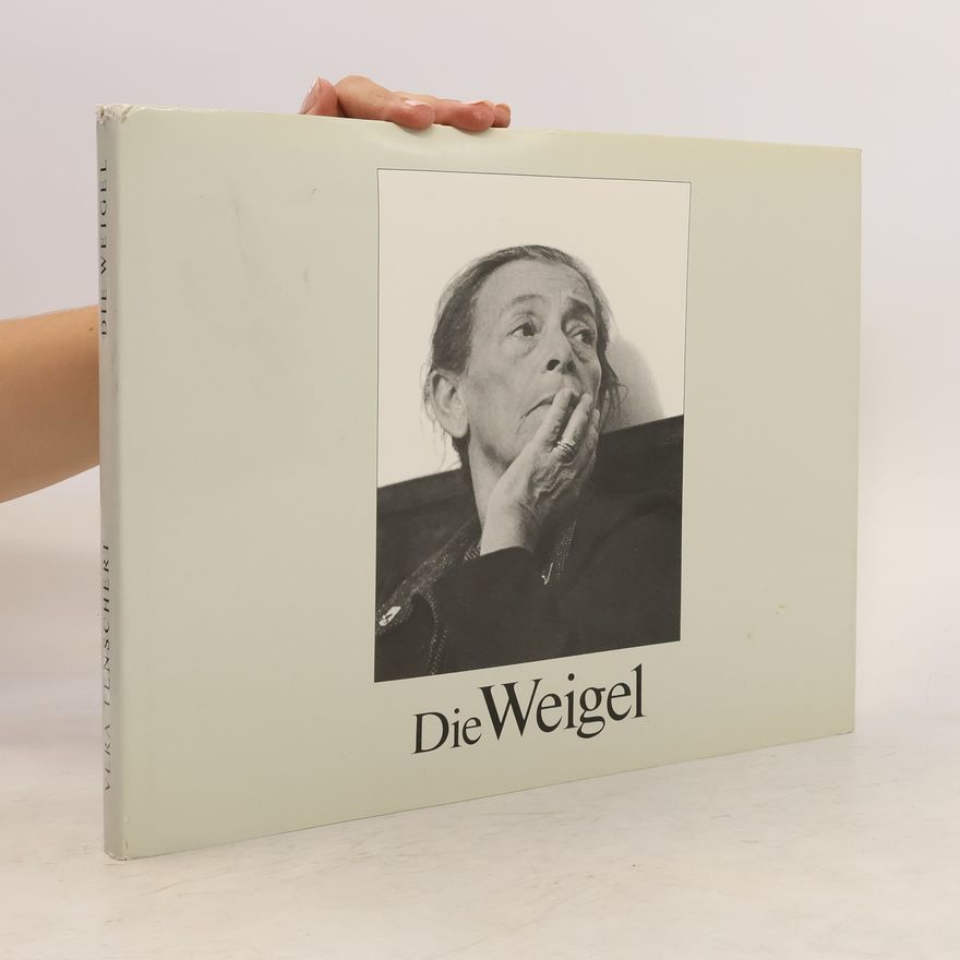 Vera Tenschert Die Weigel