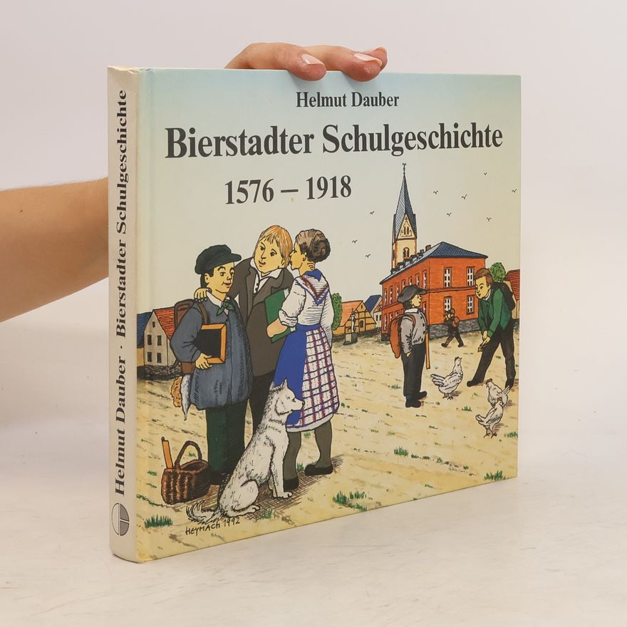 Helmut Dauber Bierstadter Schulgeschichte