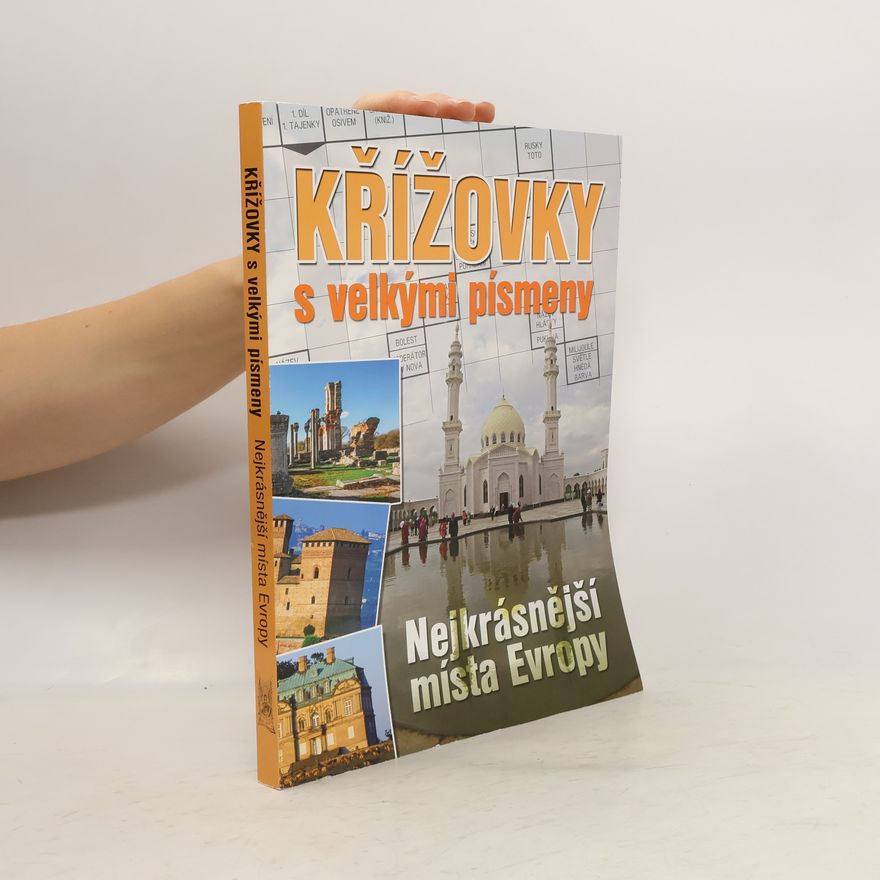 Ottovo nakladatelství Křížovky s velkými písmeny Nejkrásnější místa Evropy