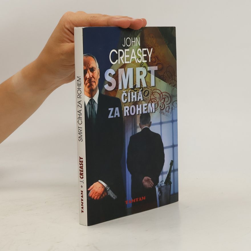 John Creasey Smrt číhá za rohem