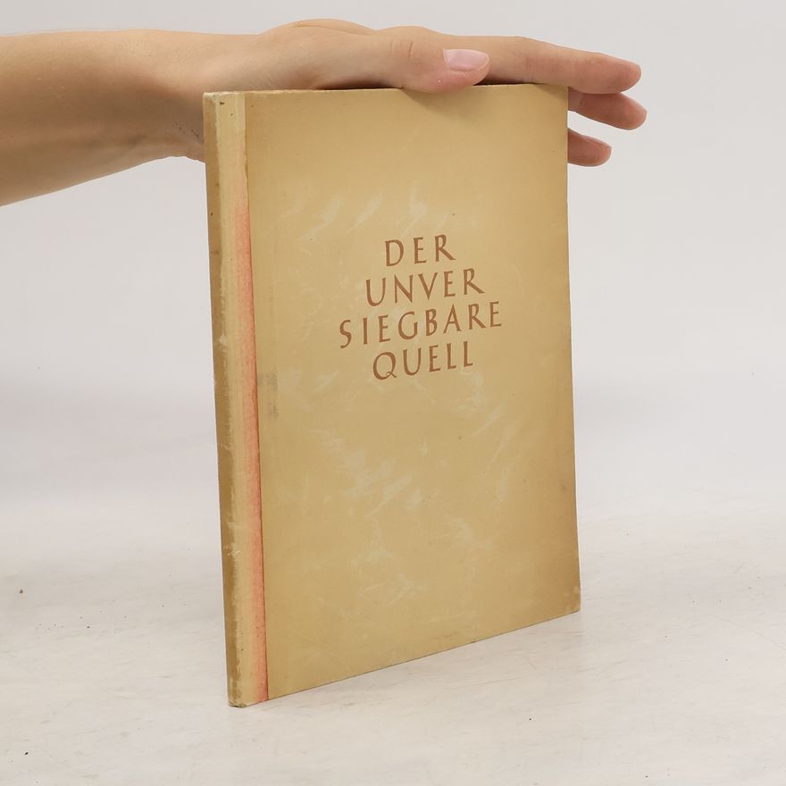 Various authors Der Unversiegbare quell