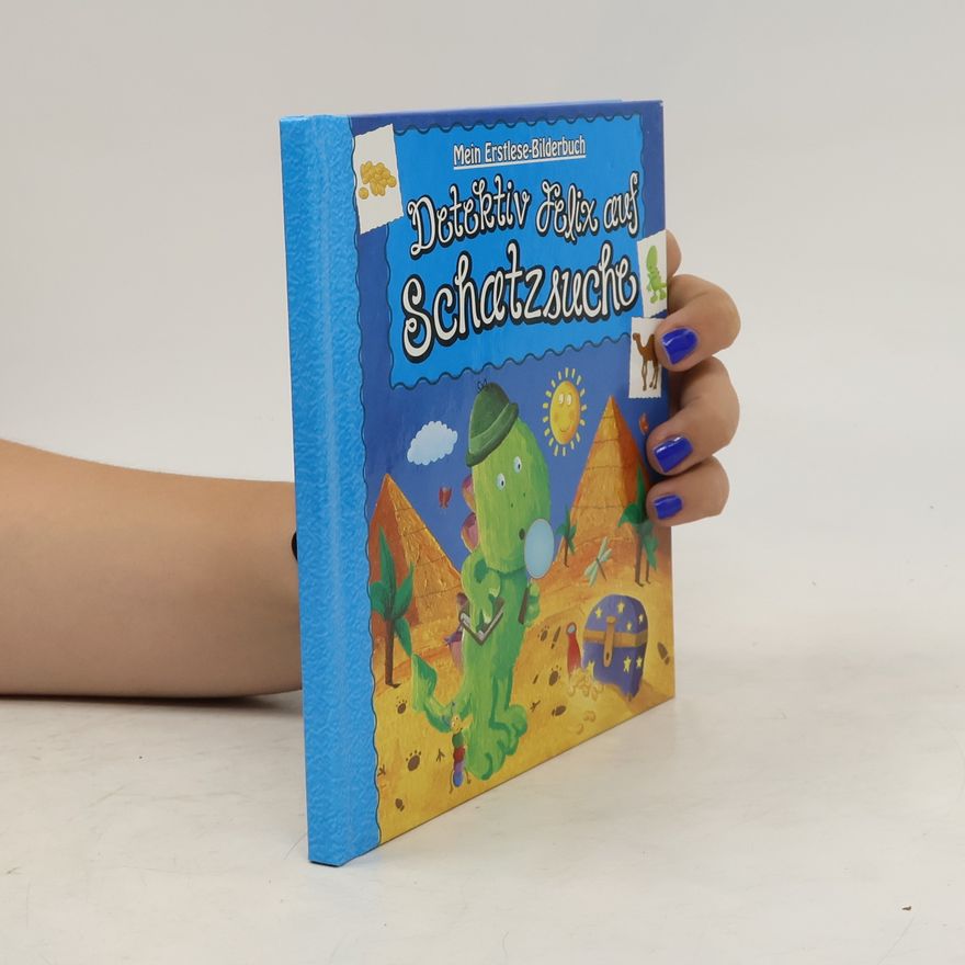 Various authors Detektiv Felix auf Schatzuche