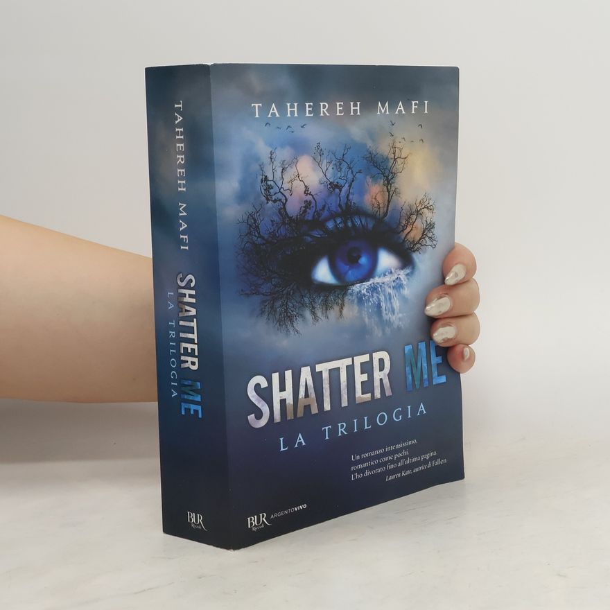 Tahereh Mafi Shatter Me