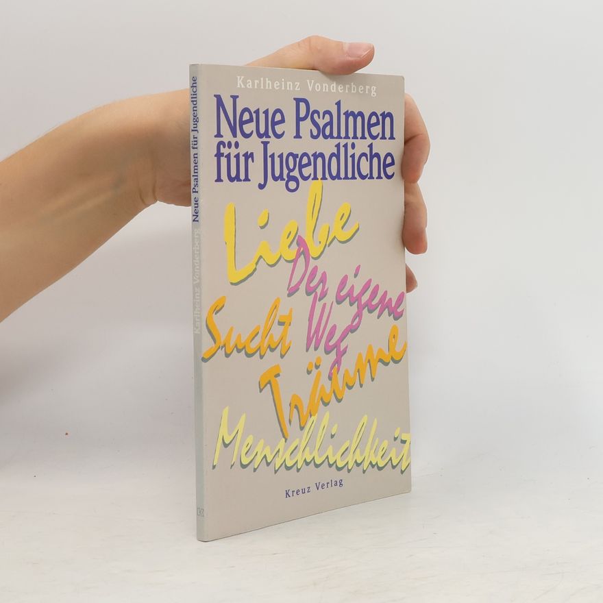 Karlheinz Vonderberg Neue Psalmen für Jugendliche