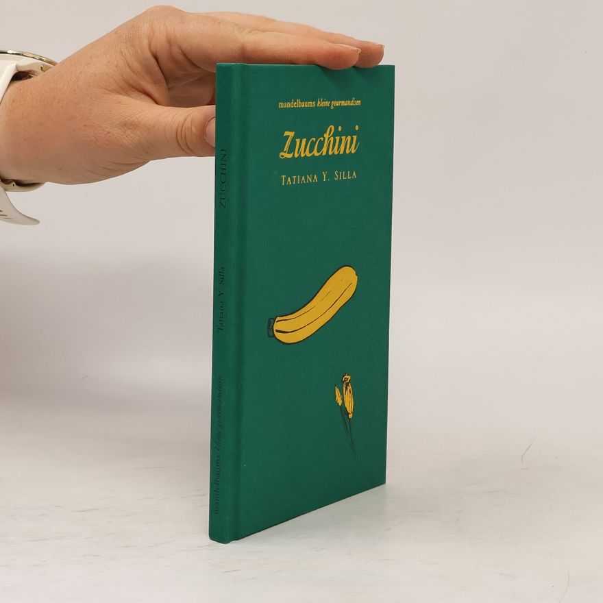 Tatiana Y. Silla Zucchini
