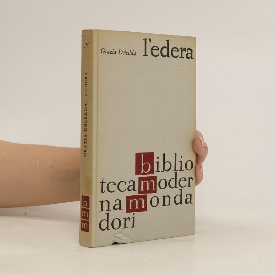 Grazia Deledda L'edera