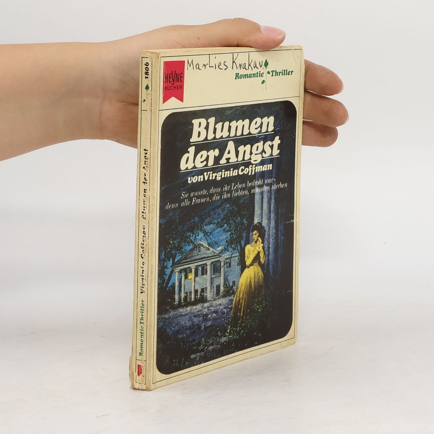 Virginia Coffman Blumen der Angst