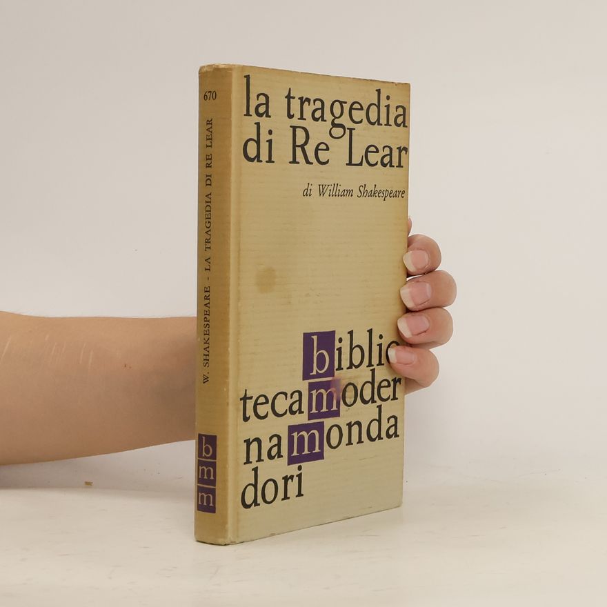 William Shakespeare La tragedia di Re Lear