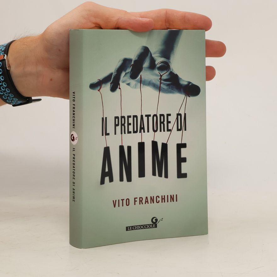 Vito Franchini Il predatore di anime