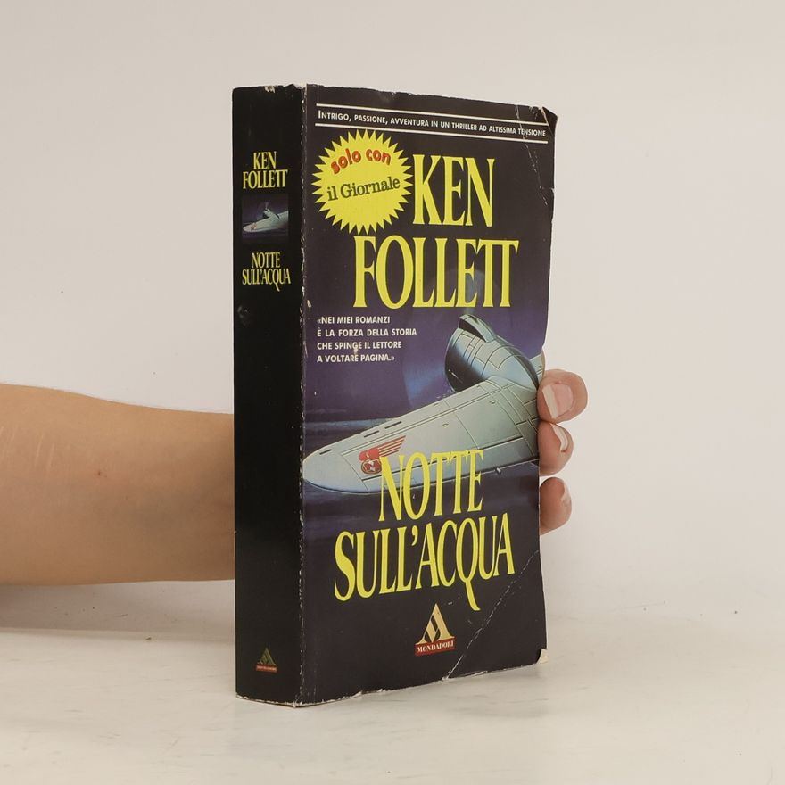 Ken Follett Notte Sull'acqua