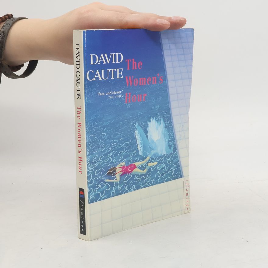 David Caute The Women's Hour