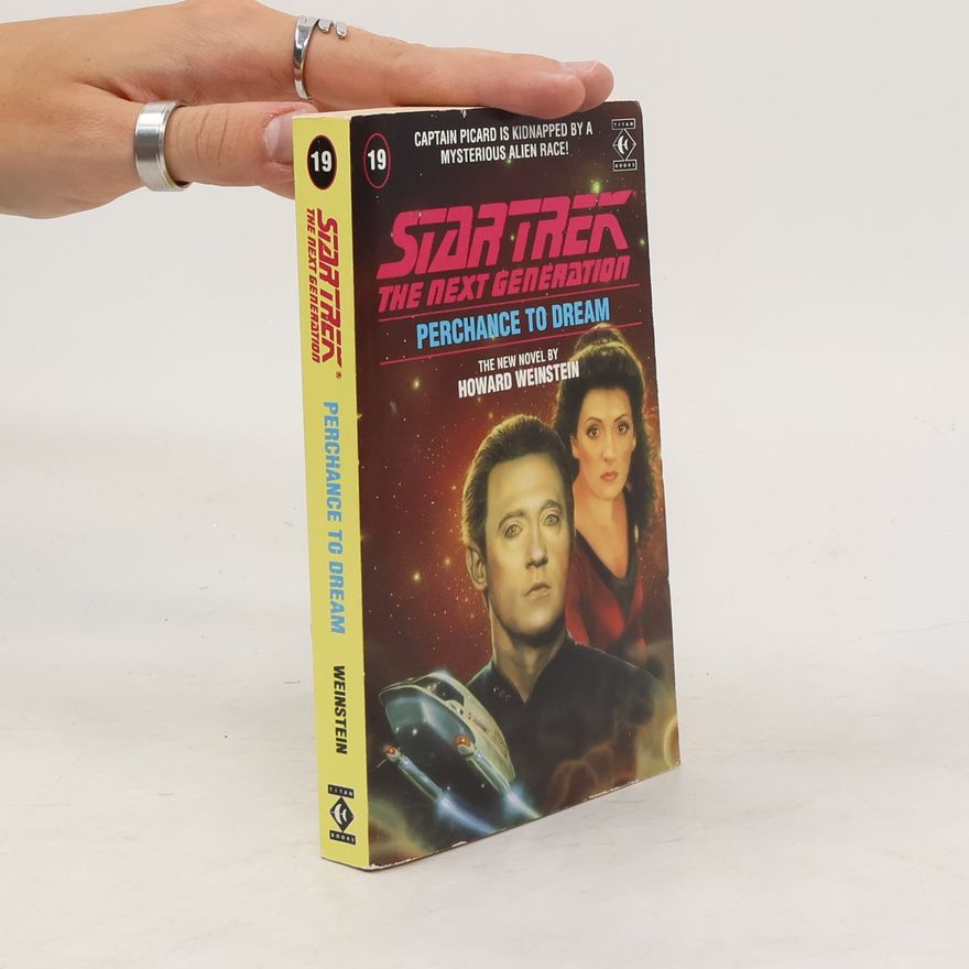 Howard Weinstein Star Trek. Perchance to Dream