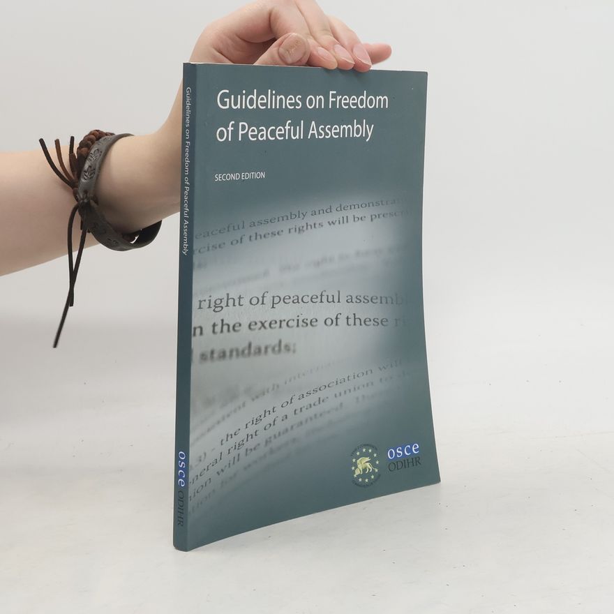 Various authors Guidelines on Freedom of Peaceful Assembly