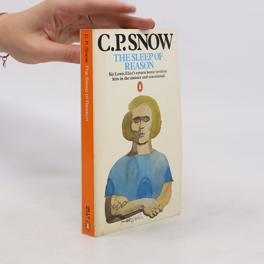 C. P. Snow The Sleep of Reason