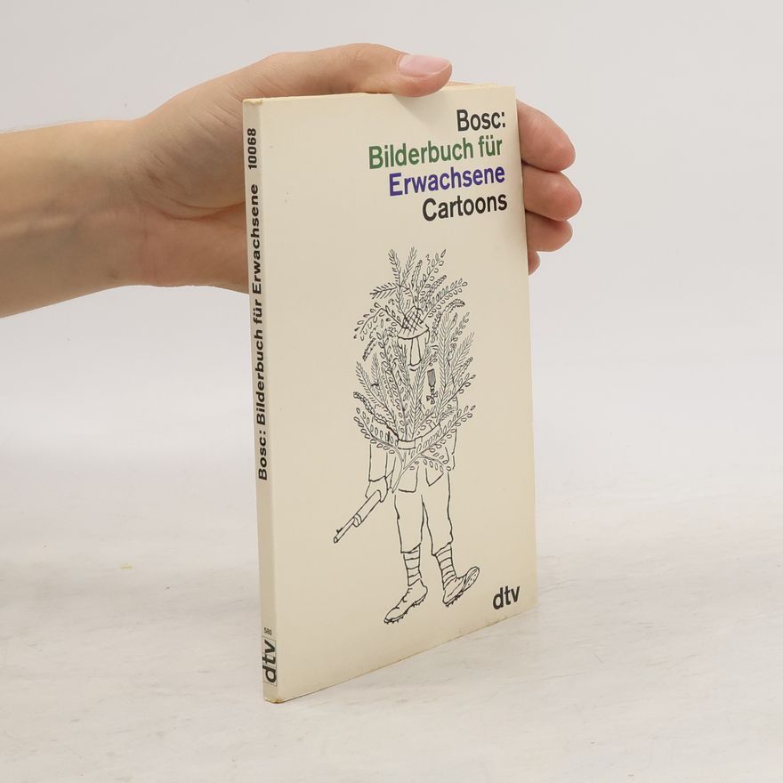 Jean Bosc Bilderbuch für Erwachsene