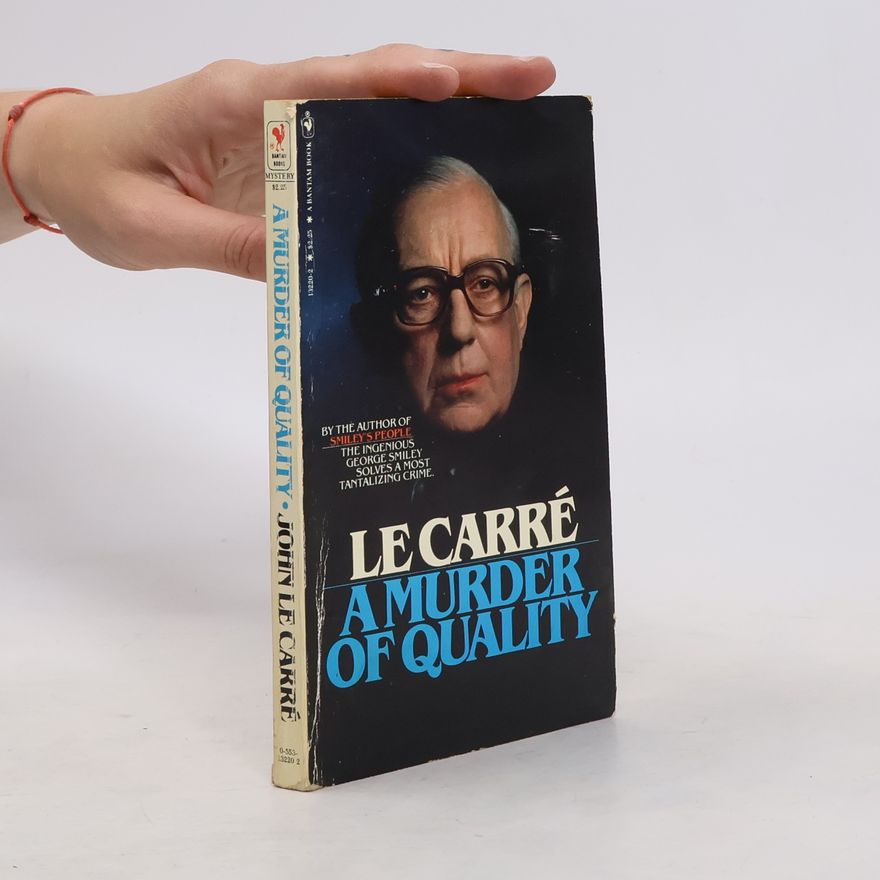 John le Carré A Murder of Quality