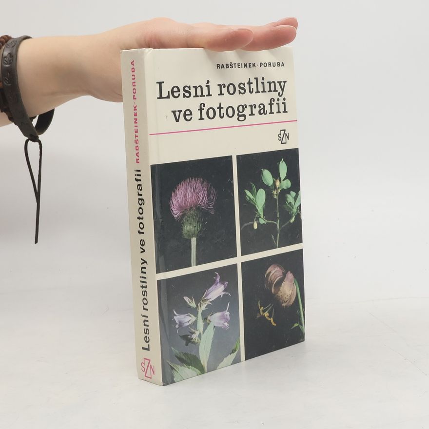 Antonín Zezula Lesní rostliny ve fotografii