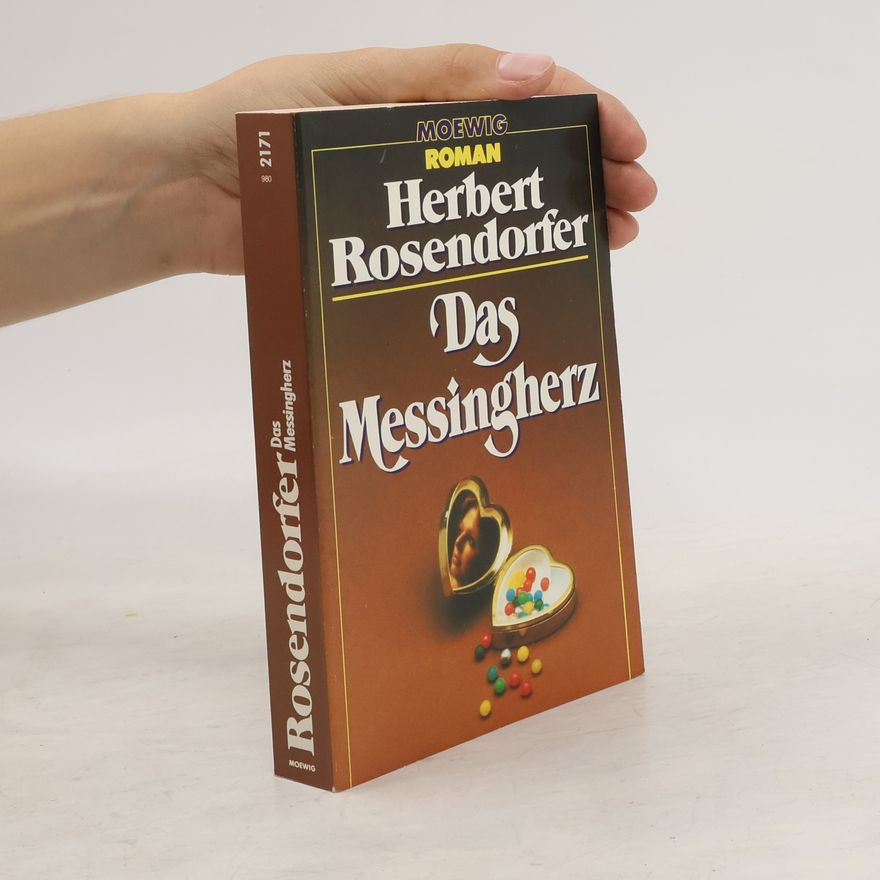 Herbert Rosendorfer Das Messingherz