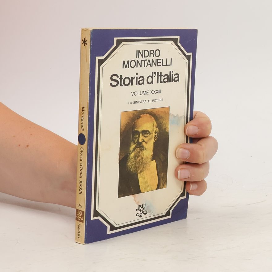 Indro Montanelli Storia d'Italia. Volume XXXIII