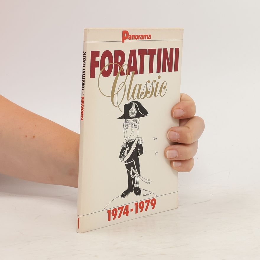 Giorgio Forattini Forattini Classic 1974-1979
