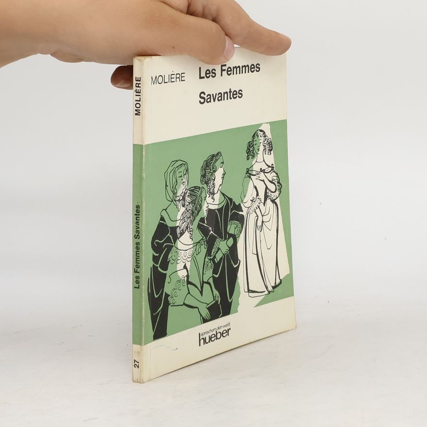 Molière Les Femmes Savantes